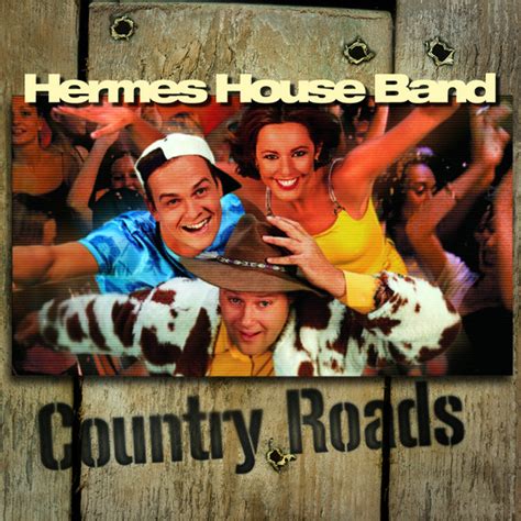 country roads hermes house band klingelton